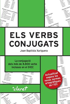 ELS VERBS CONJUGATS (EDICIÓ 2020) (16A EDICIÓ) | 9788491363095 | XURIGUERA PARRAMONA, JOAN BAPTISTA
