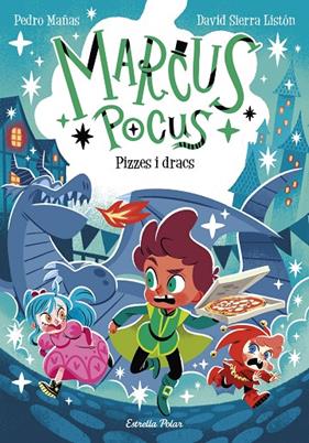 MARCUS POCUS 8. PIZZES I DRACS | 9791387903787 | PEDRO MAÑAS/SIERRA LISTÓN, DAVID