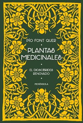 PLANTAS MEDICINALES (DIOSCORIDES RENOVADO) | 9788499424767 | PIO FONT QUER