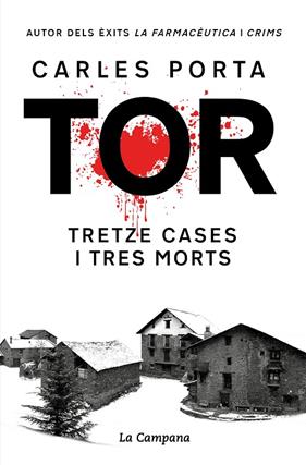 TOR. TRETZE CASES I TRES MORTS (EDICIÓ DEFINITIVA) | 9788419245748 | PORTA, CARLES