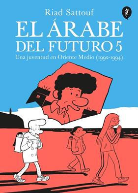 ARABE DEL FUTURO 5 | 9788418347665 | SATTOUF, RIAD
