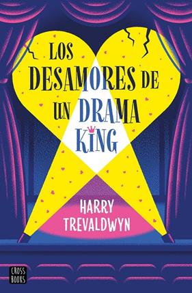 DESAMORES DE UN DRAMA KING, LOS | 9788408313519 | TREVALDWYN, HARRY