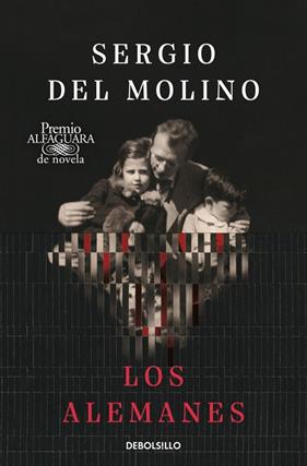 ALEMANES, LOS  (PREMIO ALFAGUARA DE NOVELA 2024) | 9788466378451 | DEL MOLINO, SERGIO
