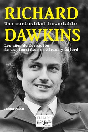 UNA CURIOSIDAD INSACIABLE | 9788483839317 | DAWKINS, RICHARD