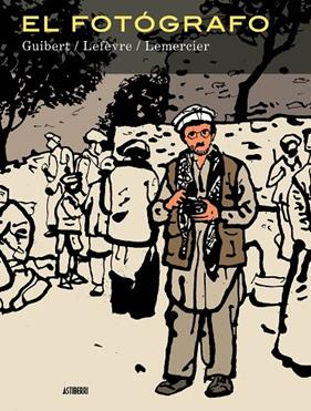 FOTÓGRAFO, EL | 9788416251186 | GUIBERT, EMMANUEL/LEFÈVRE, DIDIER/LEMERCIER, FRÉDÉRIC