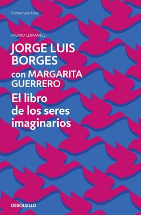 LIBRO DE LOS SERES IMAGINARIOS, EL | 9788466361316 | BORGES, JORGE LUIS