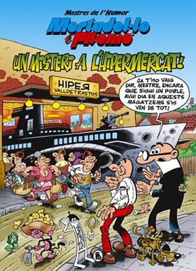 MORTADELO I FILEMO UN MISTERI A L'HIPERMERCAT. | 9788402423610 | IBÁÑEZ, FRANCISCO