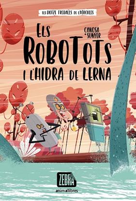 ROBOTOTS.1/ ELS ROBOTOTS I L'HIDRA DE LERNA | 9788418592607 | CANOSA, ORIOL
