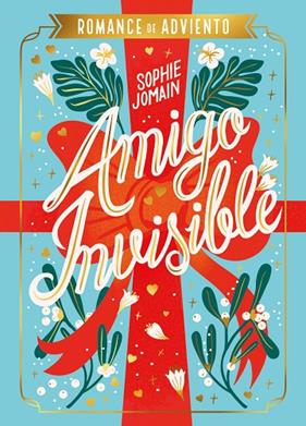 UN CORAZON POR NAVIDAD 2. AMIGO INVISIBLE | 9788419621764 | JOMAIN, SOPHIE
