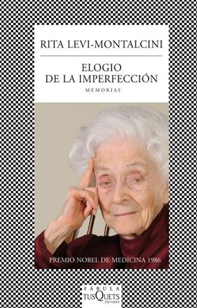 ELOGIO DE LA IMPERFECCION | 9788483834879 | LEVI-MONTALCINI, RITA