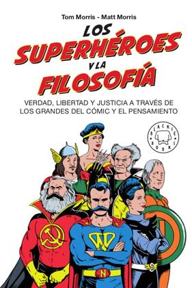 SUPERHÉROES Y LA FILOSOFÍA, LOS | 9788417552381 | MORRIS, TOM/MORRIS, MATT