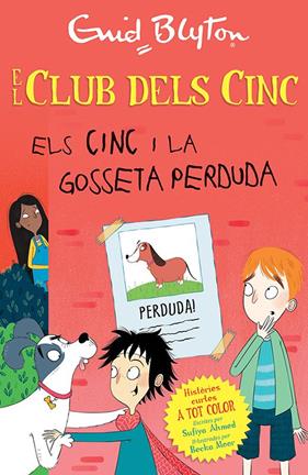 ELS CINC/ ELS CINC I LA GOSSETA PERDUDA | 9788426147738 | BLYTON, ENID