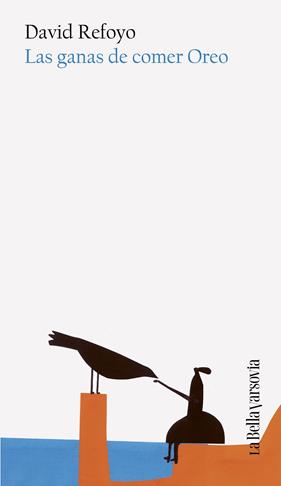 GANAS DE COMER OREO, LAS | 9788433949189 | REFOYO, DAVID