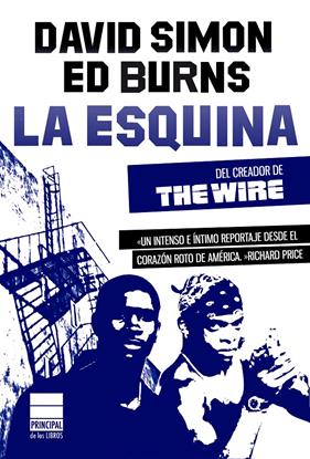 ESQUINA, LA | 9788493859473 | SIMON, DAVID/BURNS, ED