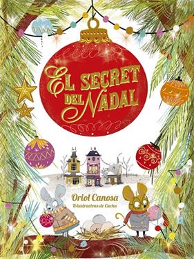 SECRET DEL NADAL, EL | 9788424665746 | CANOSA, ORIOL