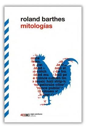 MITOLOGÍAS | 9788432321771 | BARTHES, ROLAND