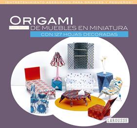 ORIGAMI DE MUEBLES EN MINIATURA | 9788416368785 | BOURSIN, DIDIER