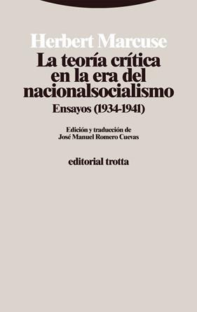 TEORÍA CRÍTICA EN LA ERA DEL NACIONALSOCIALISMO, LA | 9788413642994 | MARCUSE, HERBERT