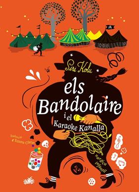 BANDOLAIRE 2. ELS BANDOLAIRE I EL KARAOKE KANALLA | 9788410200142 | KOLU, SIRI