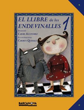 LLIBRE DE LES ENDEVINALLES, EL. 1 | 9788448931032 | ALCOVERRO, CARME