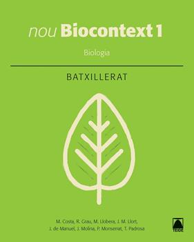 NOU BIOCONTEXT 1. BIOLOGIA - EDICIÓ 2016 | 9788430753574 | COSTA VILA, MARCEL/FORMIGA CRUZ, MERTIXELL/GRAU SÁNCHEZ, RAMON/LLOBERA SANDE, MIQUEL/LLORT PLANCHADE