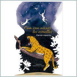 COM VAN NÈIXER LES ESTRELLES | 9788494975189 | LISPECTOR, CLARICE