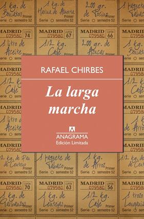 LARGA MARCHA, LA | 9788433928344 | CHIRBES, RAFAEL