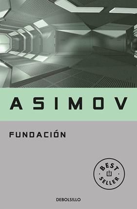 FUNDACION | 9788497599245 | ASIMOV, ISAAC