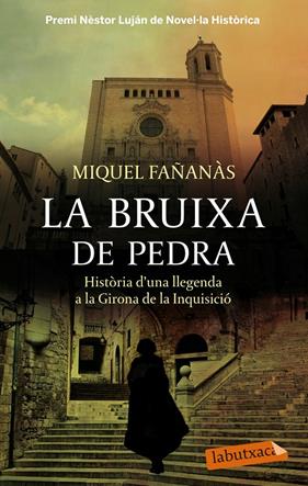 BRUIXA DE PEDRA, LA | 9788499307909 | FAÑANAS SERRALLONGA, MIQUEL