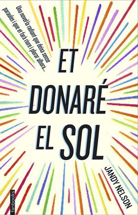 ET DONARÉ EL SOL | 9788416297122 | NELSON, JANDY