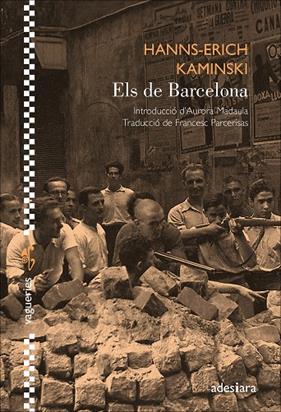 ELS DE BARCELONA | 9788419908360 | KAMINSKI, HANNS-ERICH