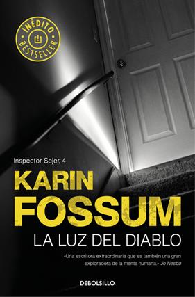 LUZ DEL DIABLO (INSPECTOR SEJER 4), LA | 9788466341158 | FOSSUM, KARIN