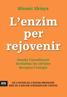 ENZIM PER REJOVENIR, L' | 9788415642671 | SHINYA, HIROMI