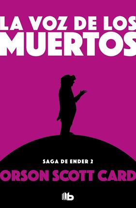 VOZ DE LOS MUERTOS, LA (SAGA DE ENDER 2) | 9788490707883 | CARD, ORSON SCOTT