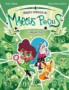 MARCUS POCUS  MÀGICS MISTERIS 1.  L'AMULET D'OR | 9788413897462 | MAÑAS, PEDRO