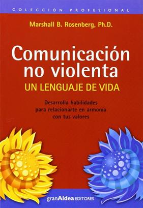 COMUNICACION NO VIOLENTA | 9789872183493 | ROSENBERG, MARSHALL	