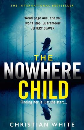 NOWHERE CHILD, THE | 9780008276560 | WHITE, CHRISTIAN