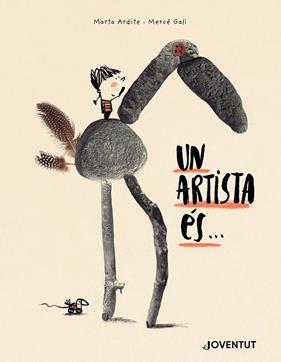 UN ARTISTA ÉS... | 9788426148674 | ARDITE OVEJERO, MARTA/ GALI, MERCE