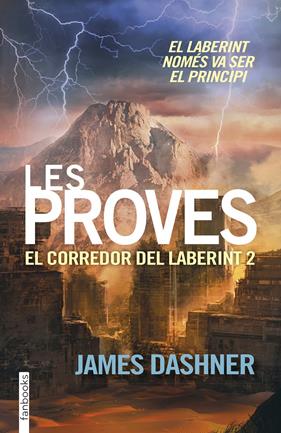 CORREDOR DEL LABERINT 2 / LES PROVES | 9788416297009 | DASHNER, JAMES