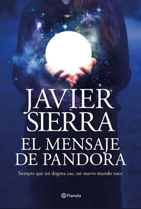 MENSAJE DE PANDORA, EL | 9788408232032 | SIERRA, JAVIER