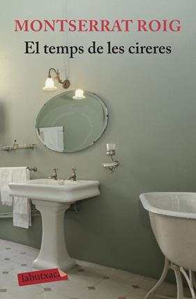 TEMPS DE LES CIRERES, EL | 9788496863989 | ROIG, MONTSERRAT