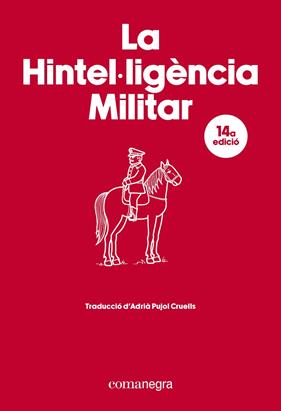 HINTEL·LIGÈNCIA MILITAR, LA | 9788410161917