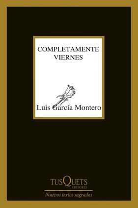COMPLETAMENTE VIERNES | 9788483105658 | GARCIA MONTERO, LUIS