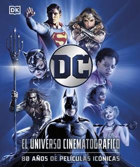 DC EL UNIVERSO CINEMATOGRÁFICO | 9780241773475 | DK