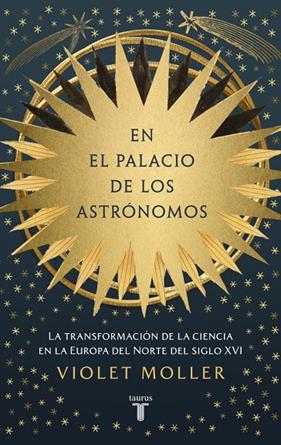 EN EL PALACIO DE LOS ASTRÓNOMOS | 9788430627417 | MOLLER, VIOLET