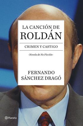 CANCIÓN DE ROLDÁN, LA | 9788408136743 | SÁNCHEZ DRAGÓ, FERNANDO