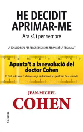 HE DECIDIT APRIMAR-ME. ARA SÍ I PER SEMPRE. | 9788466414715 | COHEN, JEAN-MICHEL
