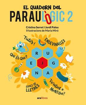 EL QUADERN DEL PARAULÒGIC.2 | 9788411730150 | PALOU I MASIP, JORDI/SERRET I ALONSO, CRISTINA