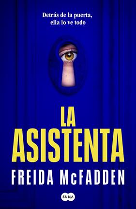 LA ASISTENTA 1 | 9788491294283 | MCFADDEN, FREIDA