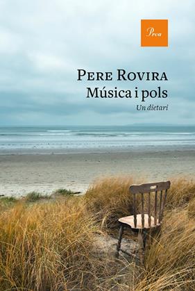 MÚSICA I POLS (UN DIETARI) | 9788475887739 | ROVIRA, PERE